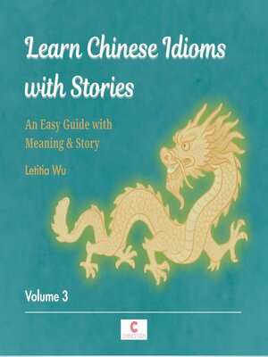 cover image of Learn Chinese Idioms with Stories, Volume 3